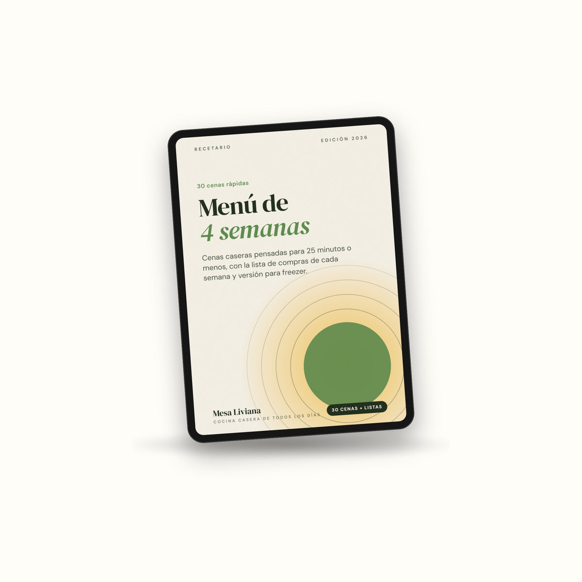 Menú de 4 semanas: 30 cenas rápidas
