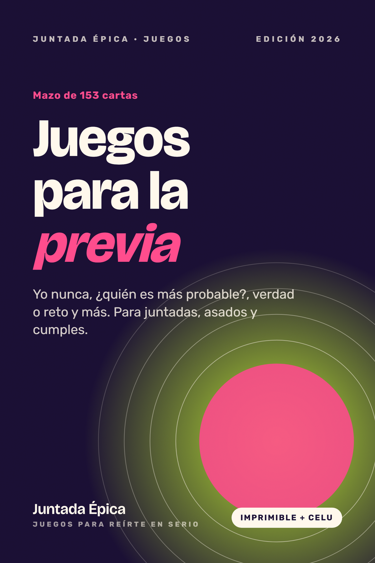 Juegos para la previa (153 cartas, +18)